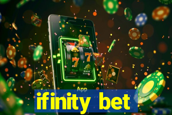 ifinity bet