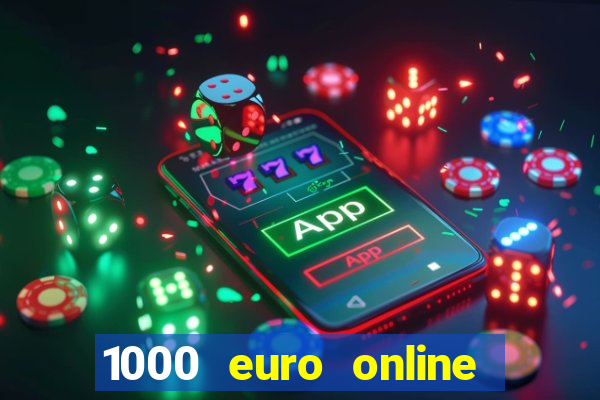 1000 euro online na mga casino