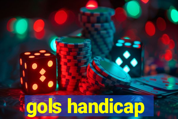 gols handicap