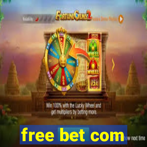 free bet com