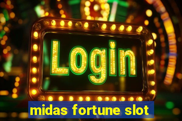 midas fortune slot