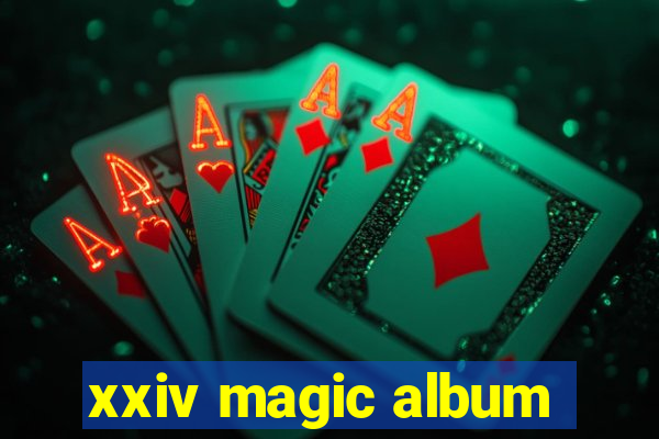 xxiv magic album