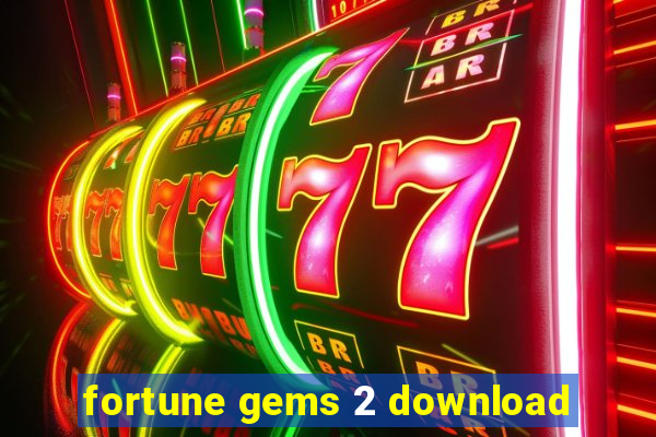 fortune gems 2 download