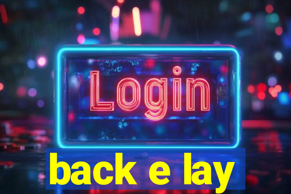 back e lay