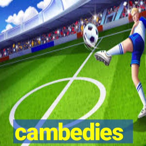 cambedies