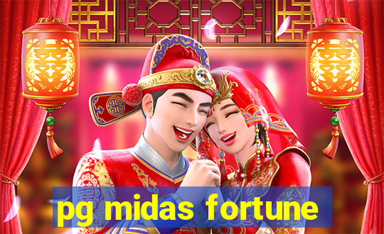 pg midas fortune