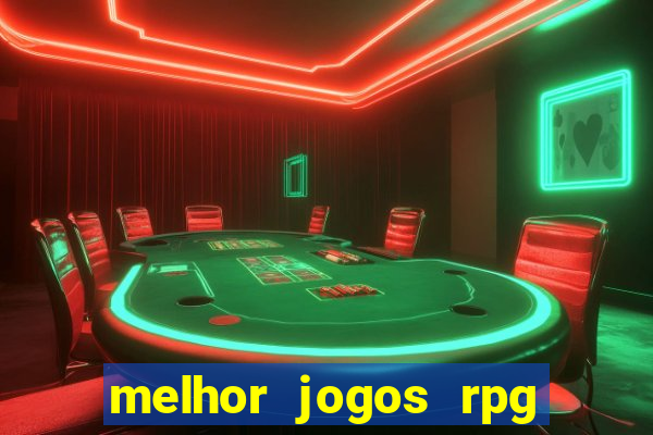 melhor jogos rpg para android