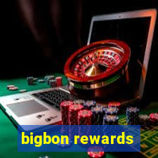 bigbon rewards