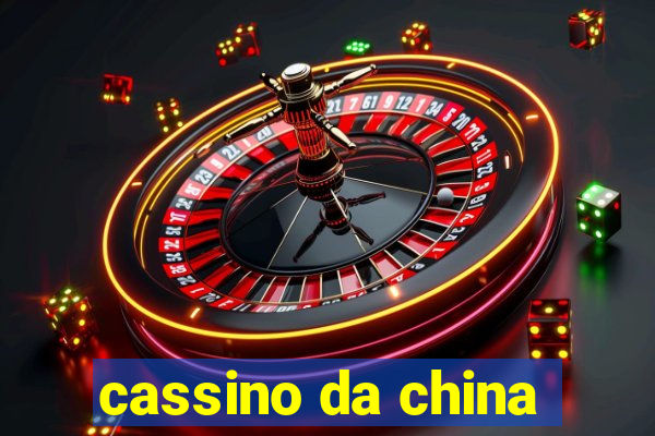 cassino da china