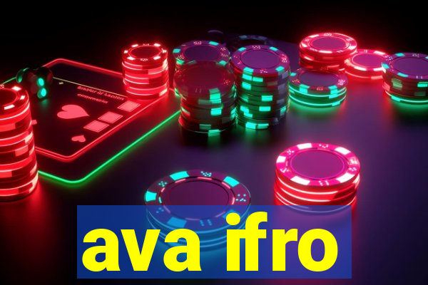 ava ifro