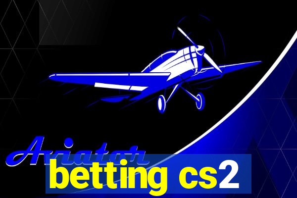 betting cs2