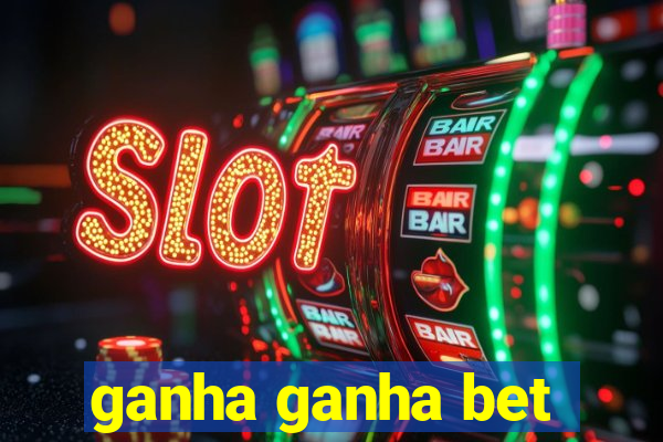 ganha ganha bet