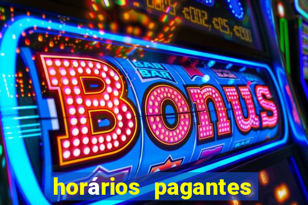 horários pagantes slots pg