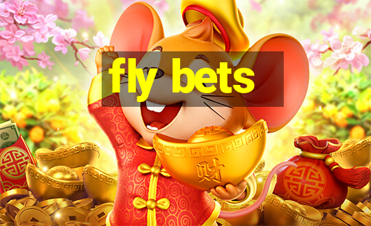 fly bets