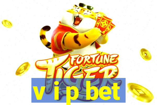 v i p bet