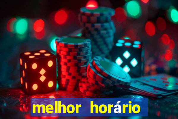 melhor horário para jogar fortune tiger de madrugada hoje