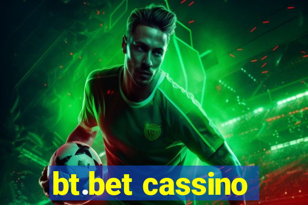 bt.bet cassino