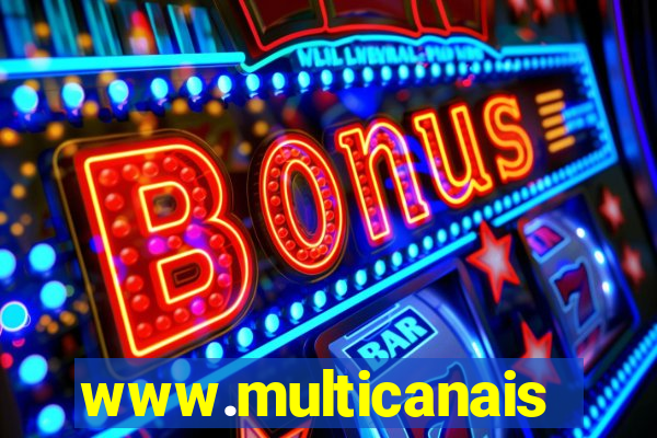 www.multicanais