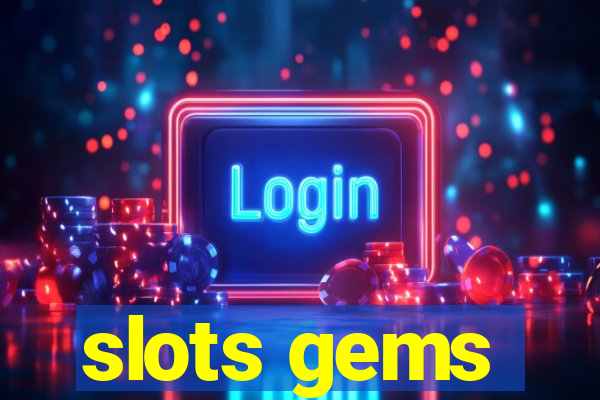 slots gems