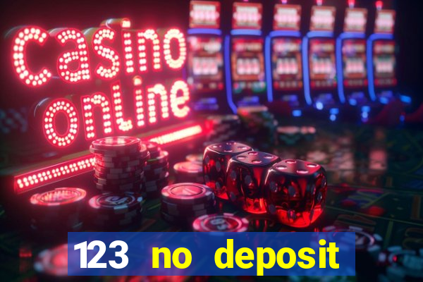 123 no deposit bonuses casino