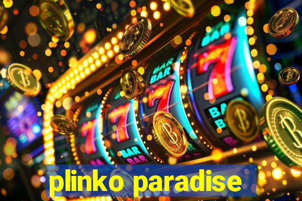 plinko paradise