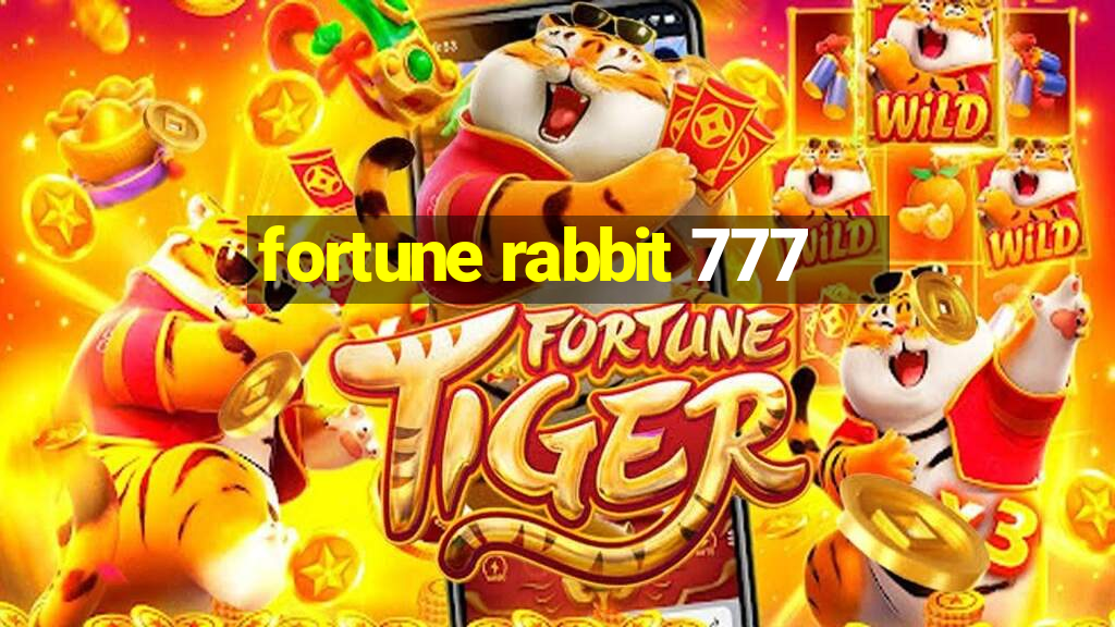 fortune rabbit 777