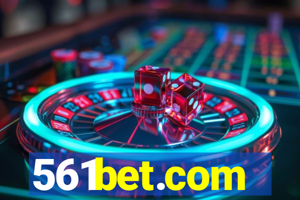 561bet.com