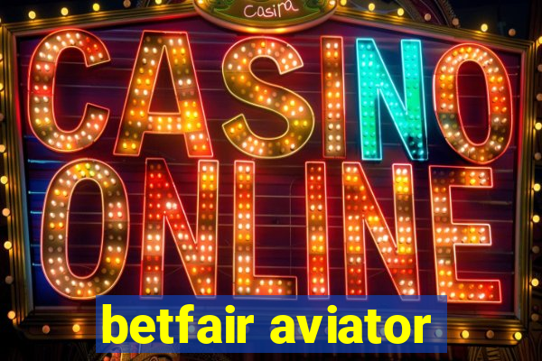 betfair aviator