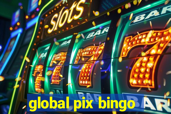 global pix bingo