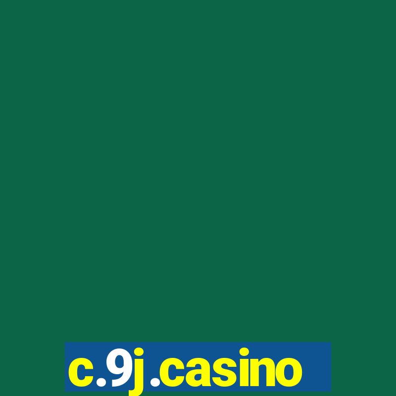 c.9j.casino