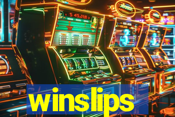 winslips