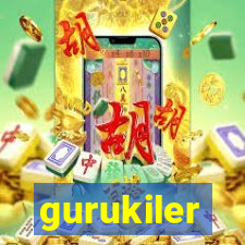 gurukiler