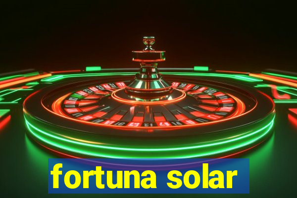 fortuna solar