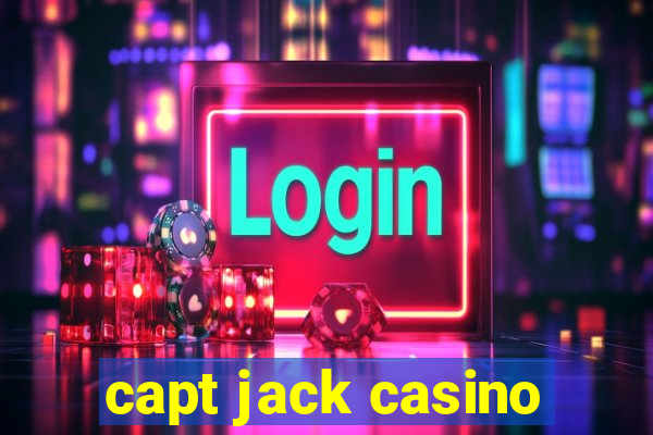 capt jack casino