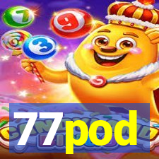 77pod