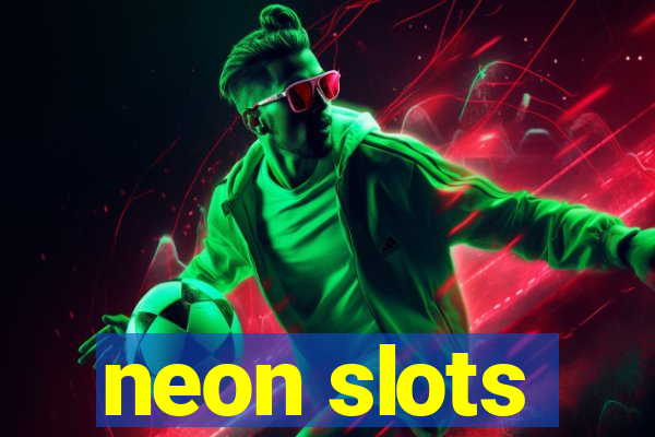 neon slots