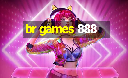 br games 888