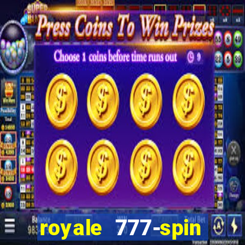 royale 777-spin slot game