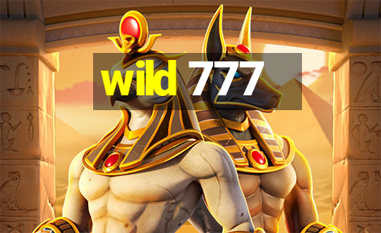 wild 777