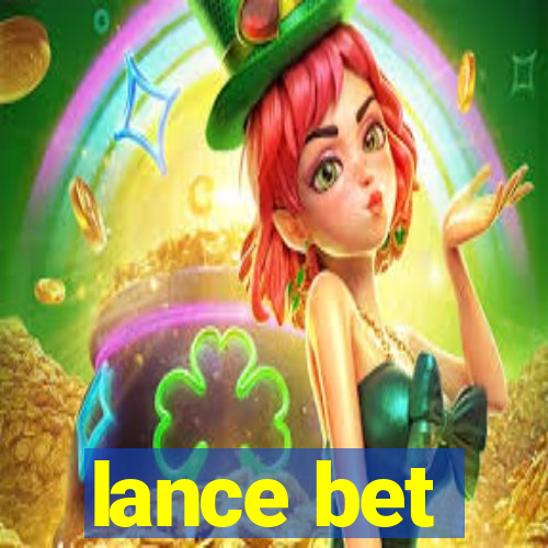 lance bet