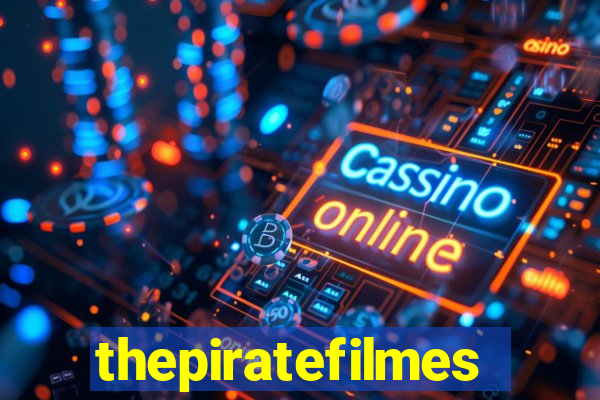 thepiratefilmes4k.in