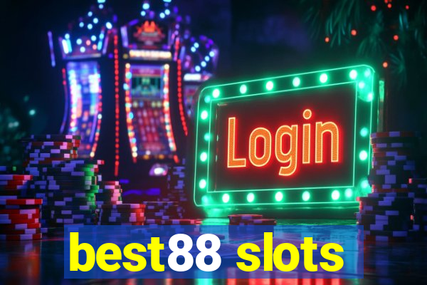 best88 slots