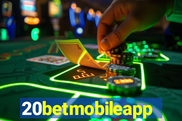 20betmobileapp