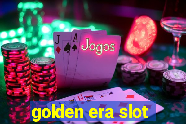 golden era slot