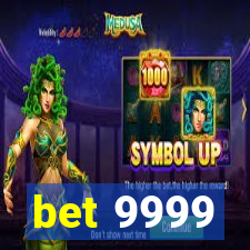 bet 9999