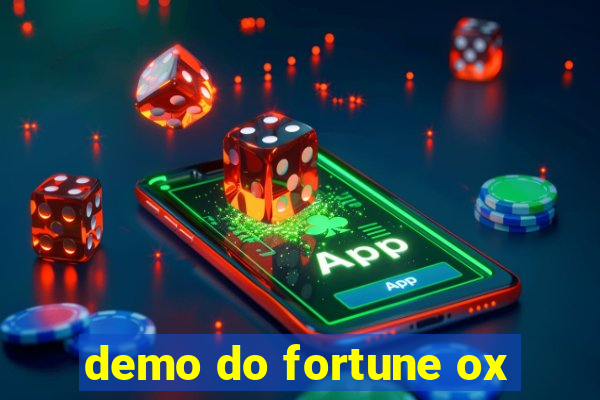 demo do fortune ox