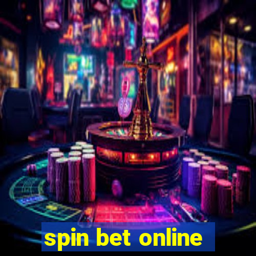 spin bet online