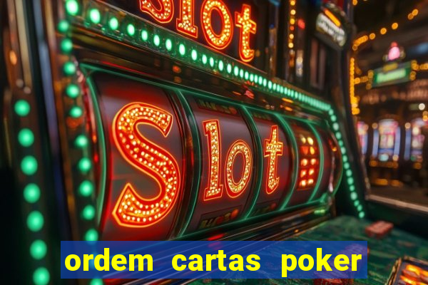 ordem cartas poker texas hold