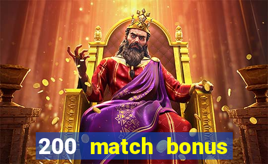 200 match bonus casino nz