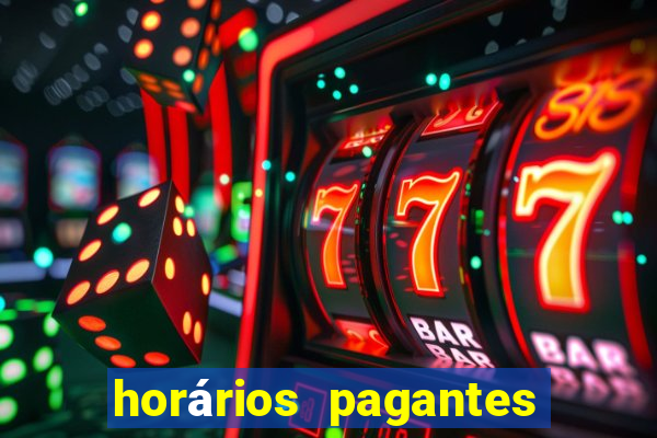 horários pagantes fortune tiger hoje